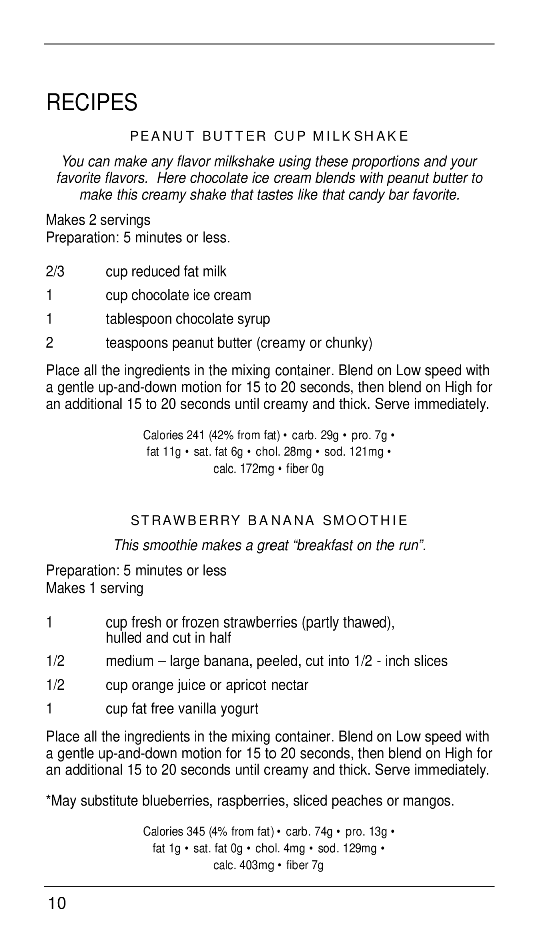 Cuisinart CSB-33 manual Recipes, Peanut Butter CUP Milkshake 