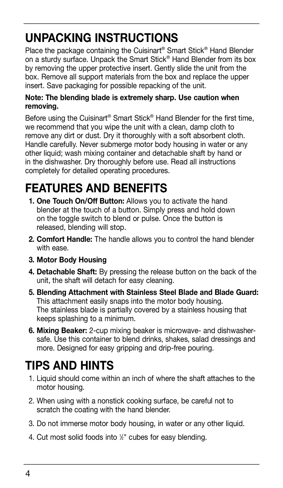 Cuisinart CSB-76DB, CSB-76DG manual Unpacking Instructions, Features and Benefits, Tips and Hints 