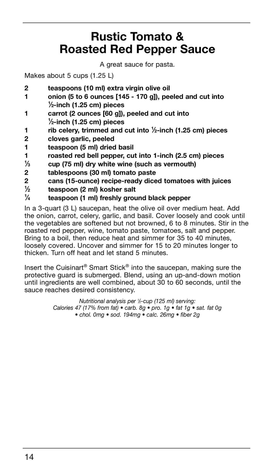 Cuisinart CSB-76C manual Rustic Tomato Roasted Red Pepper Sauce 