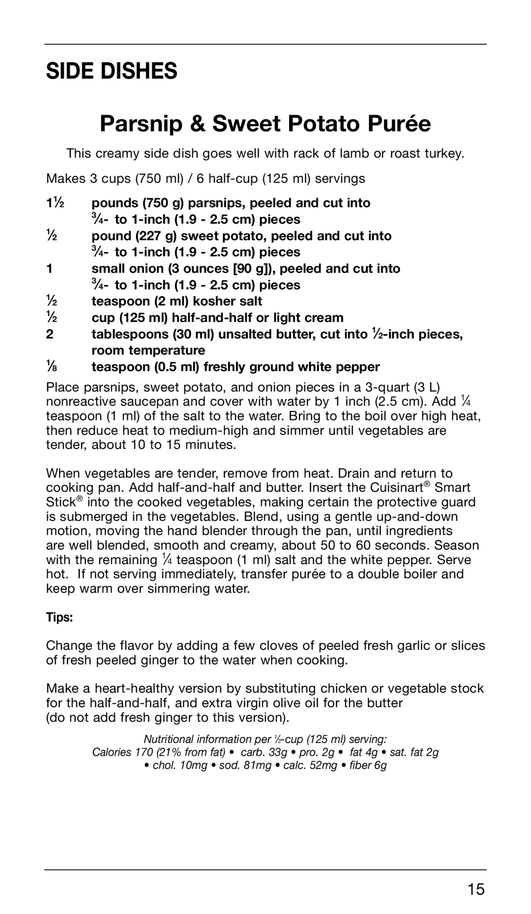 Cuisinart CSB-76C manual Side Dishes, Parsnip & Sweet Potato Purée 