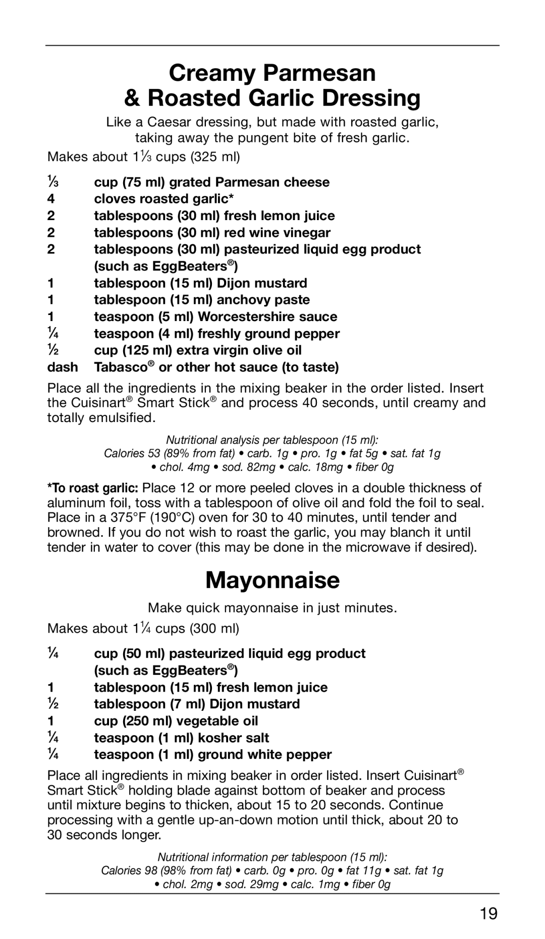 Cuisinart CSB-76C manual Creamy Parmesan Roasted Garlic Dressing, Mayonnaise 