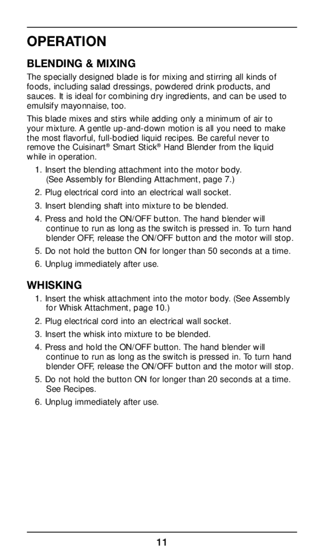 Cuisinart CSB-77 manual Operation, Blending & mixing, Whisking 