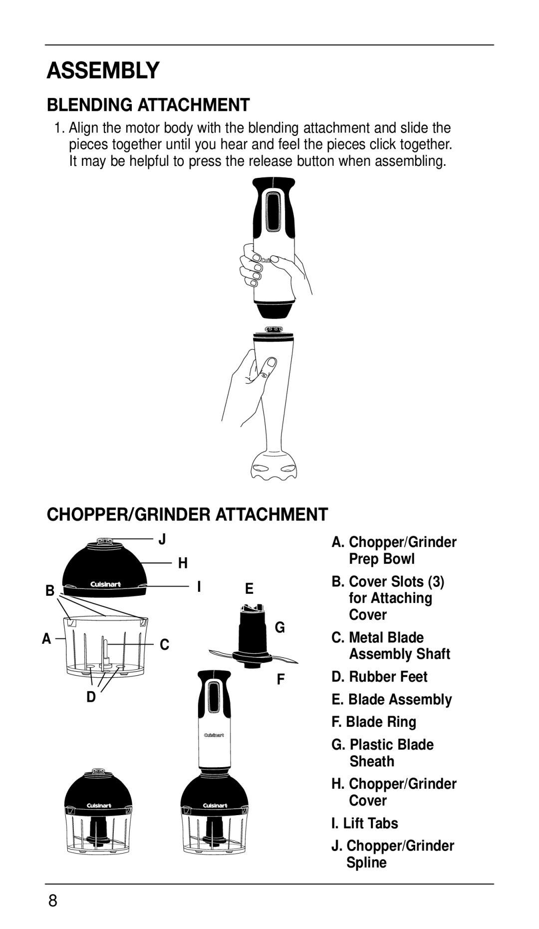 Cuisinart CSB-77 manual Assembly, Blending Attachment, CHOPPER/GRINDER Attachment 