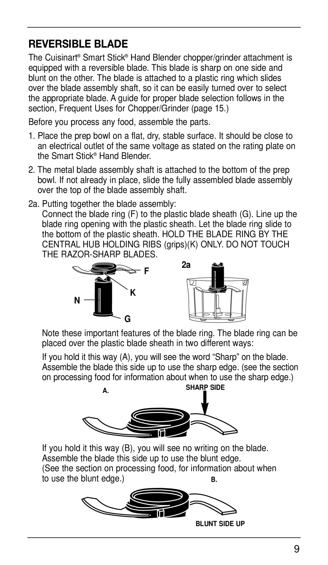 Cuisinart CSB-77 manual Reversible Blade, To use the blunt edge 