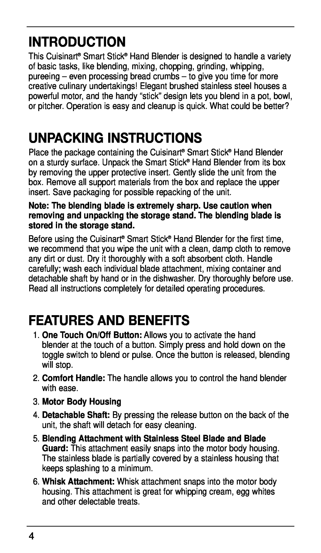 Cuisinart CSB-77 manual Introduction, Unpacking Instructions, Features And Benefits, Motor Body Housing 