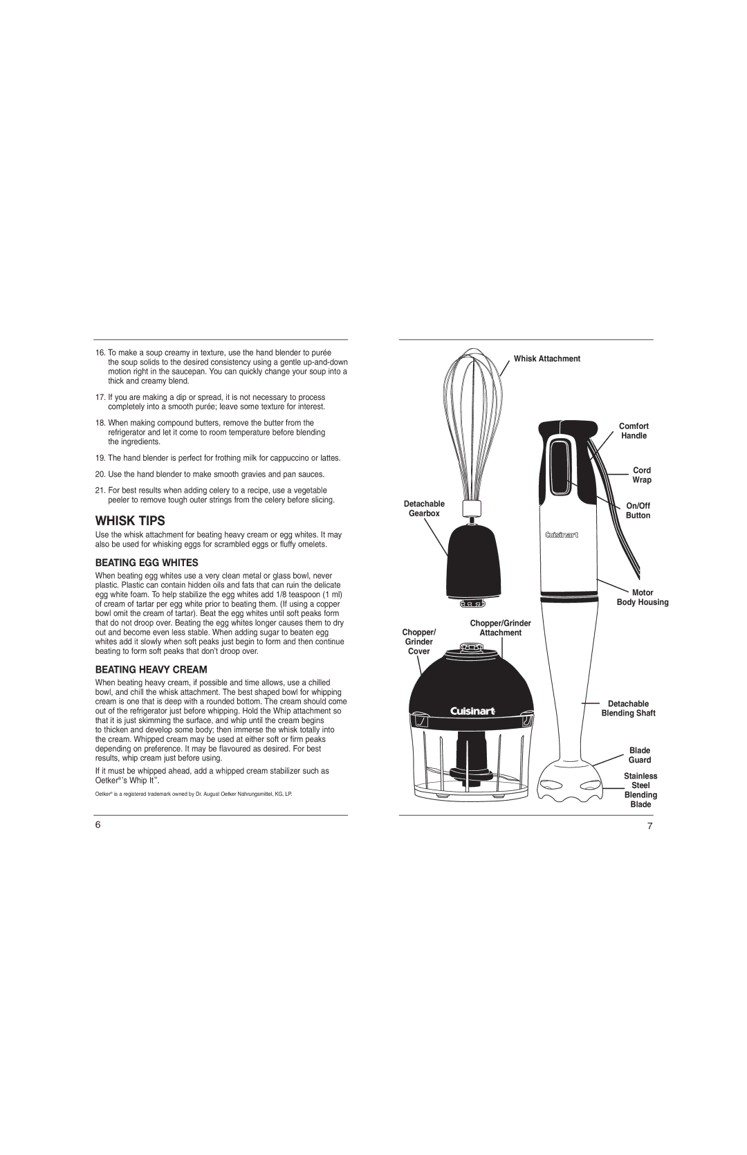 Cuisinart CSB-77C manual Whisk Tips, Beating EGG Whites, Beating Heavy Cream, Whisk Attachment Comfort Handle Cord Wrap 