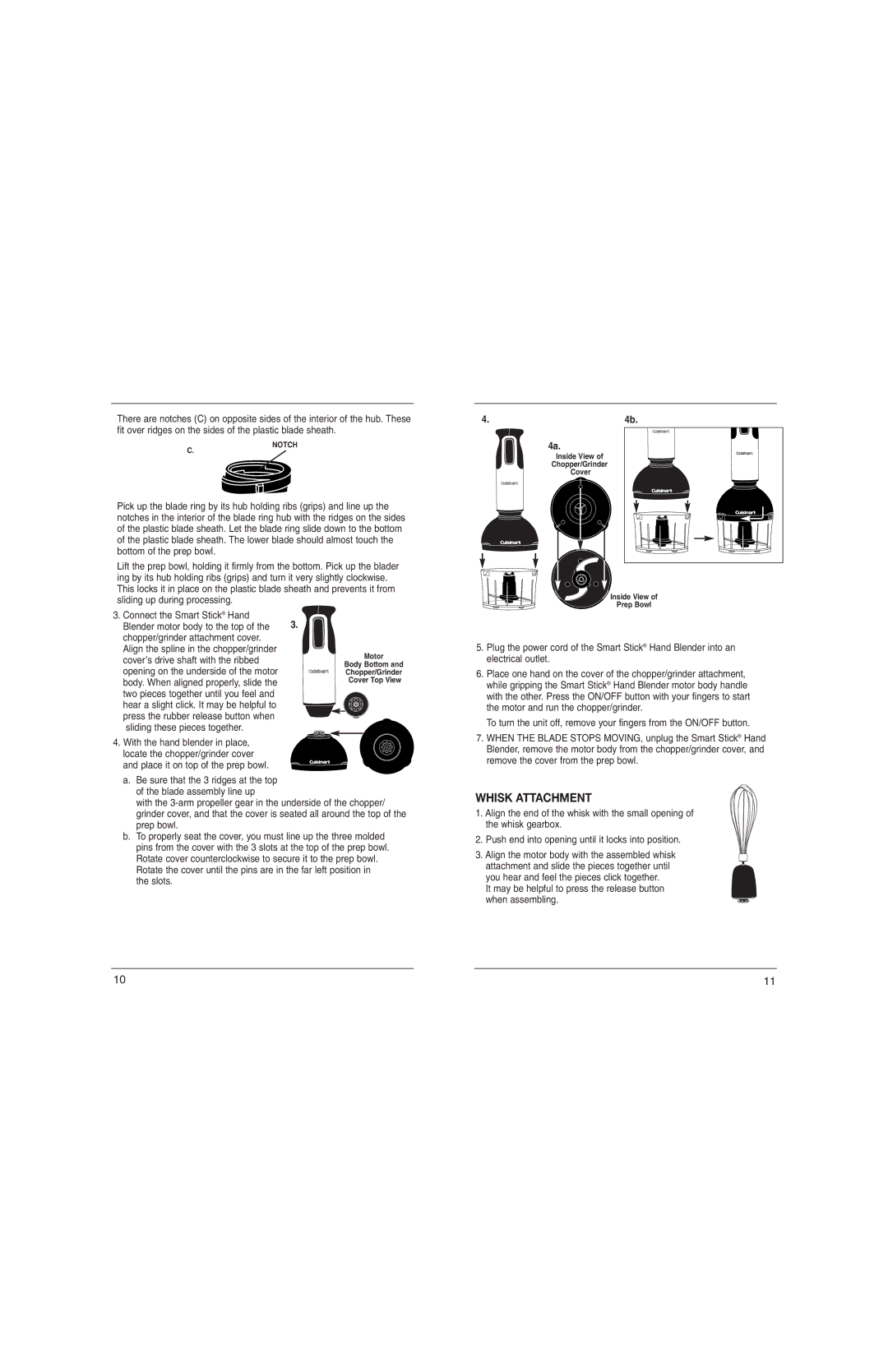 Cuisinart CSB-77C manual Whisk Attachment, Place it on top of the prep bowl 