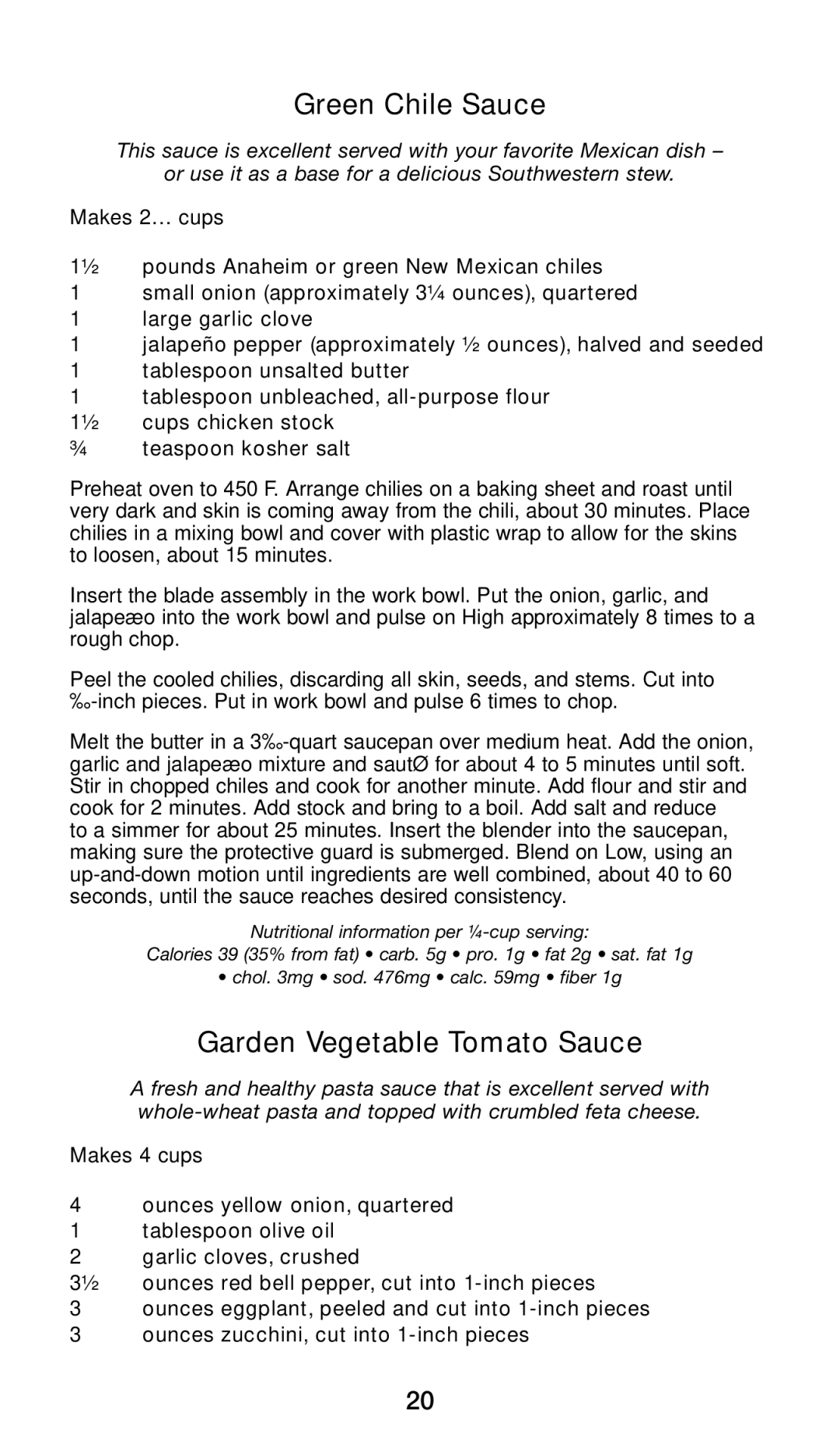 Cuisinart CSB-79 manual Green Chile Sauce, Garden Vegetable Tomato Sauce 