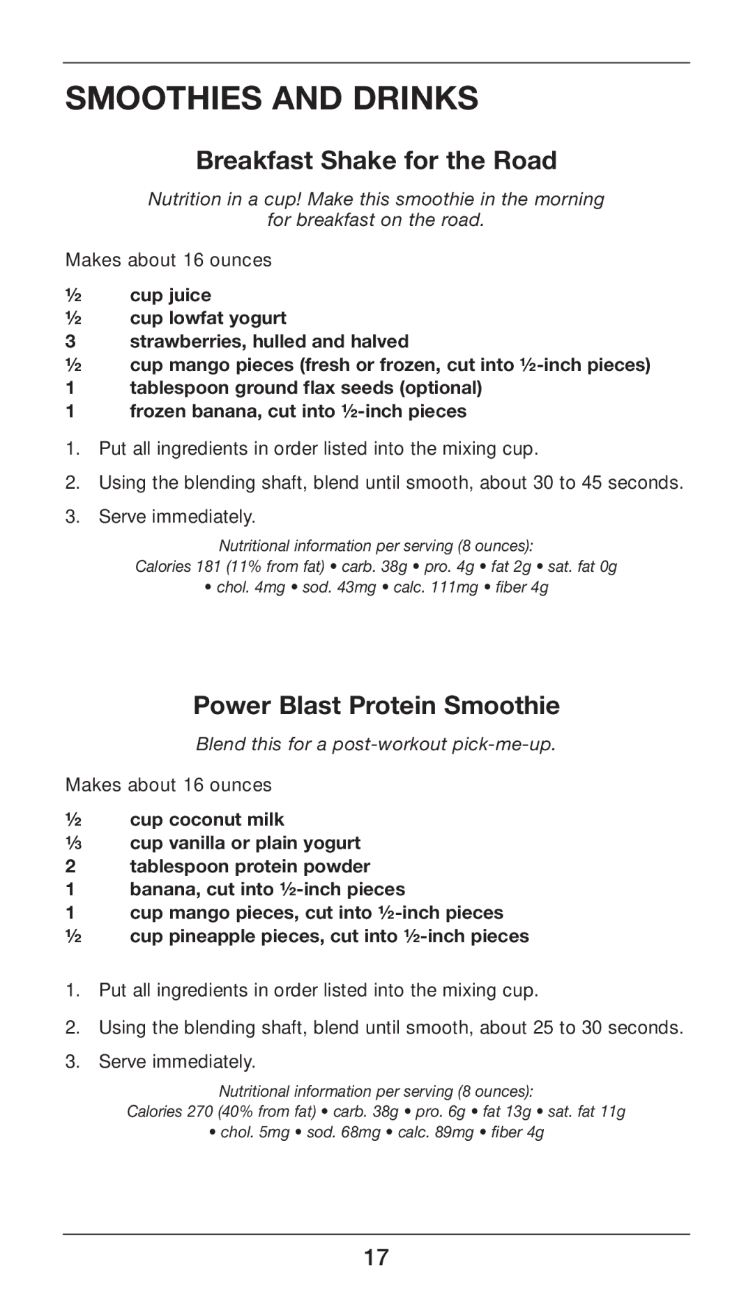 Cuisinart CSB-80 manual Breakfast Shake for the Road, Power Blast Protein Smoothie 