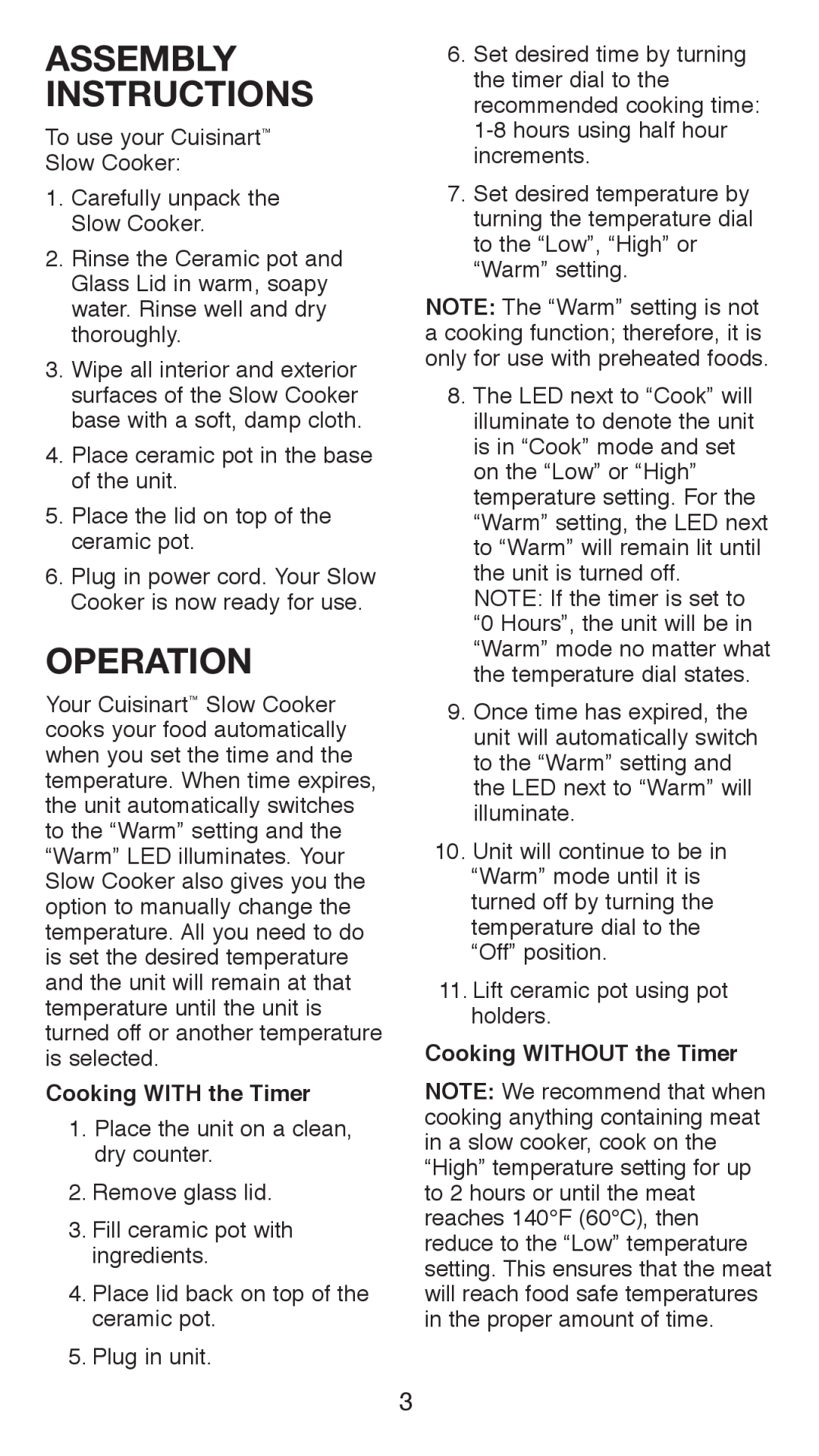 Cuisinart CSC-650C manual Assembly Instructions, Operation, Cooking WITH the Timer, Cooking WITHOUT the Timer 