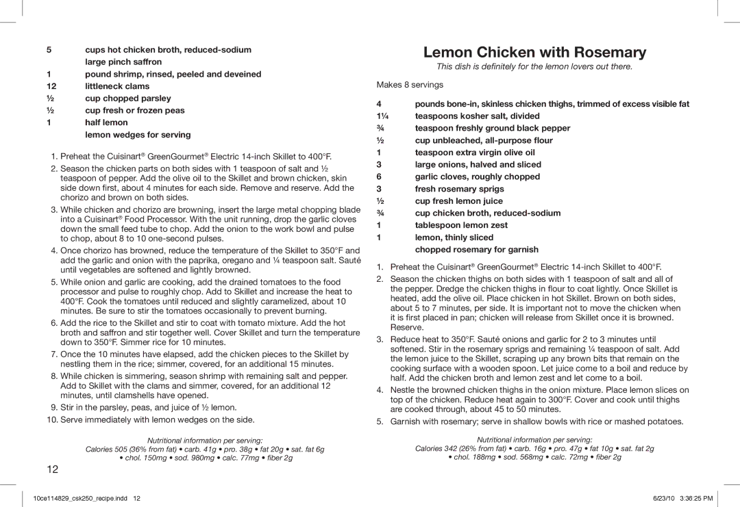 Cuisinart CSK-250, 10ce114829 manual Lemon Chicken with Rosemary, Lemon, thinly sliced Chopped rosemary for garnish 