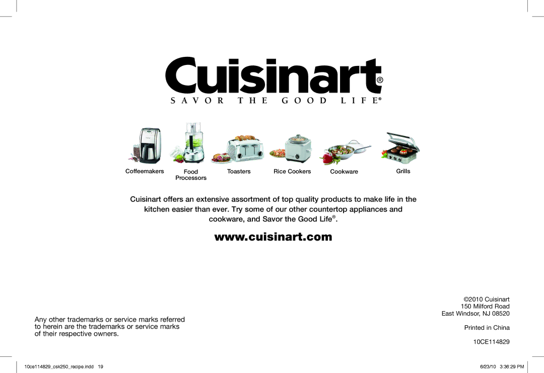 Cuisinart 10ce114829, CSK-250 manual Cuisinart Milford Road East Windsor, NJ 10CE114829 