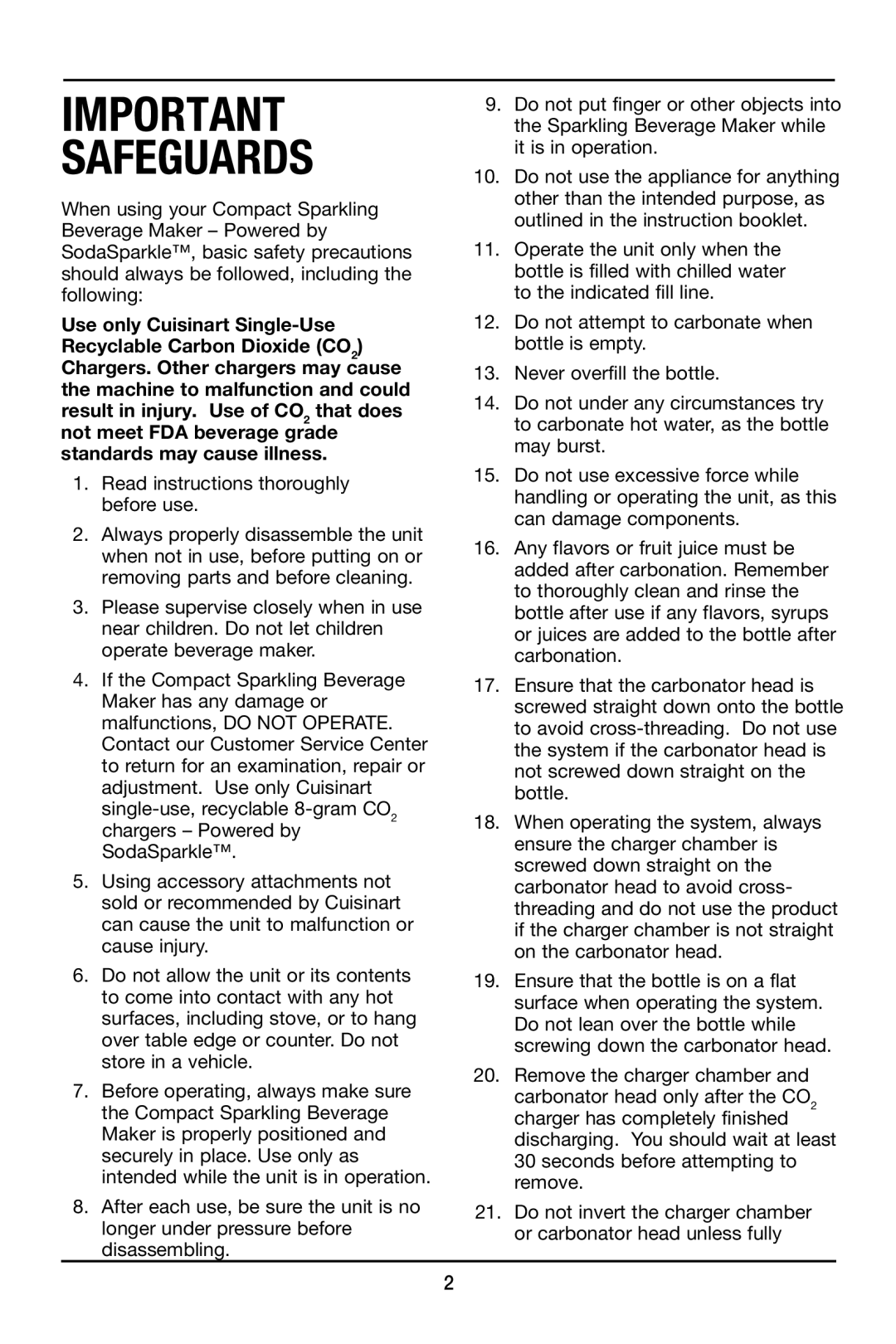 Cuisinart CSS-100 manual Safeguards 