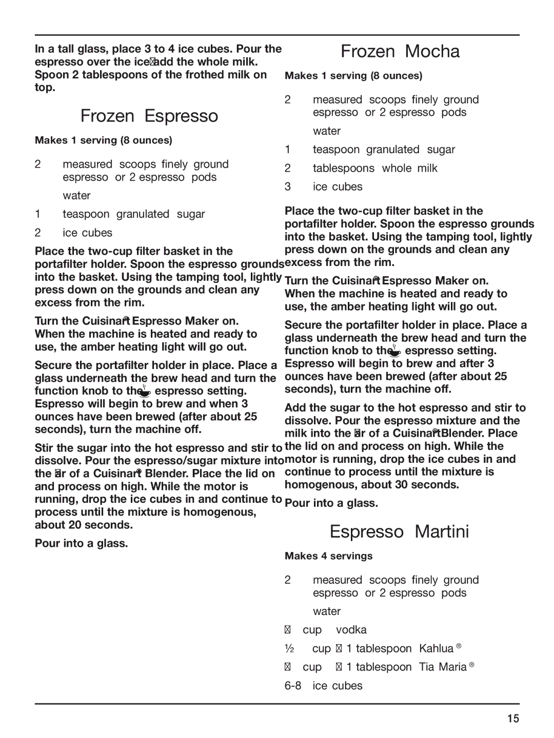 Cuisinart CUI EM-100 manual Frozen Espresso, Frozen Mocha, Espresso Martini 
