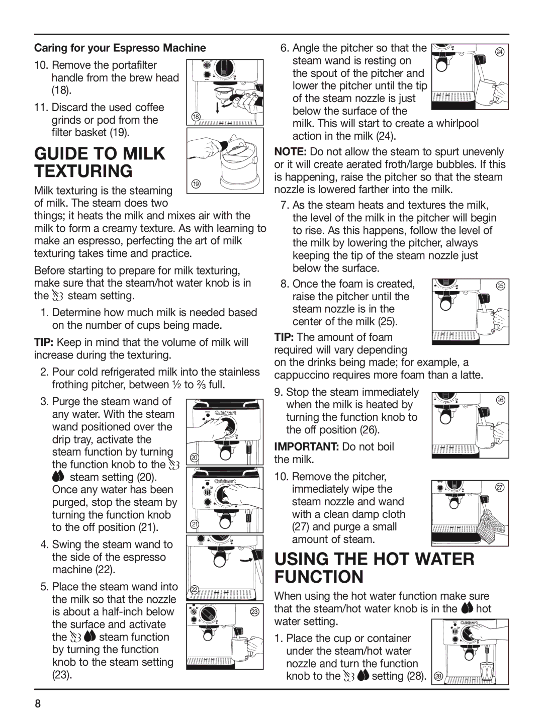 Cuisinart CUI EM-100 manual Guide to milk Texturing, Using the hot water, Function, Caring for your Espresso Machine 