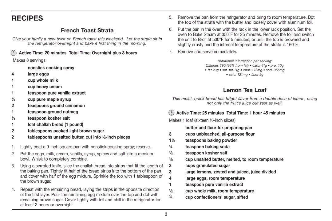 Cuisinart CSO-300 Recipes, French Toast Strata, Lemon Tea Loaf, Active Time 20 minutes Total Time Overnight plus 3 hours 