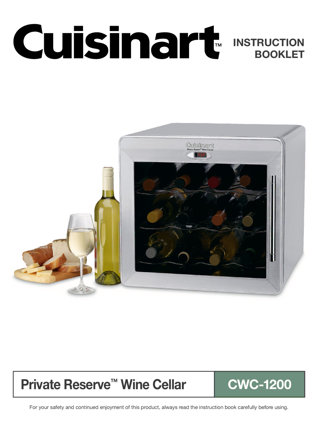 Cuisinart CWC-1200 manual Private Reserve Wine Cellar 