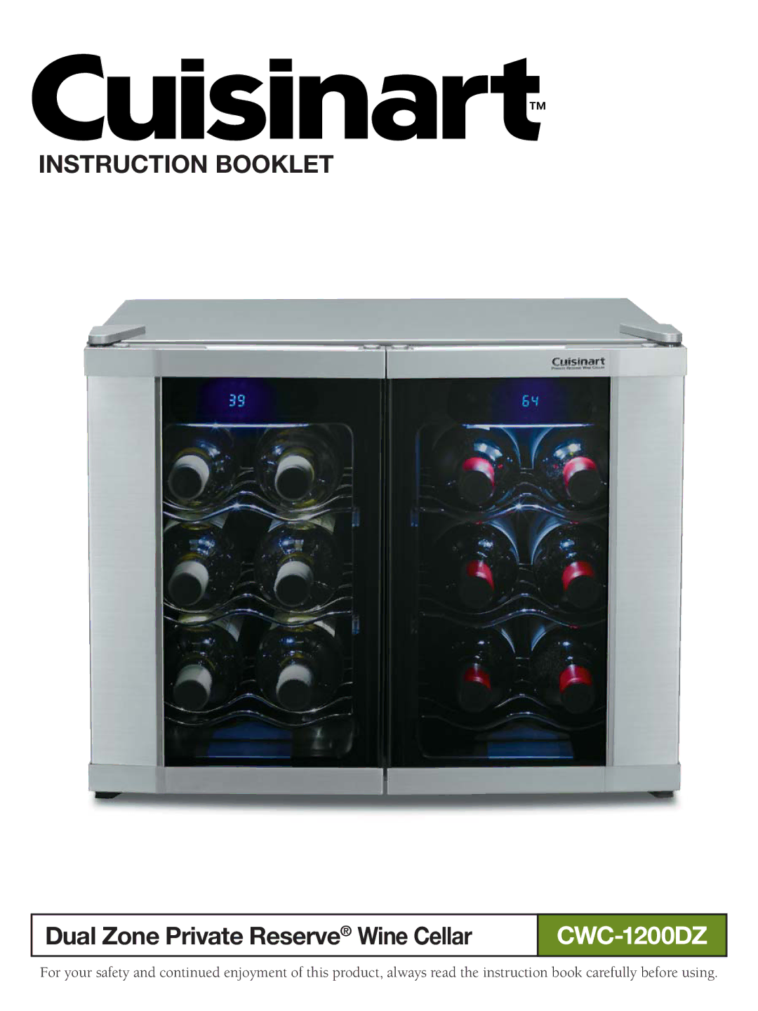 Cuisinart Dual Zone Private Reserve Wine Cellar manual Instruction Booklet, CWC-1200DZ 