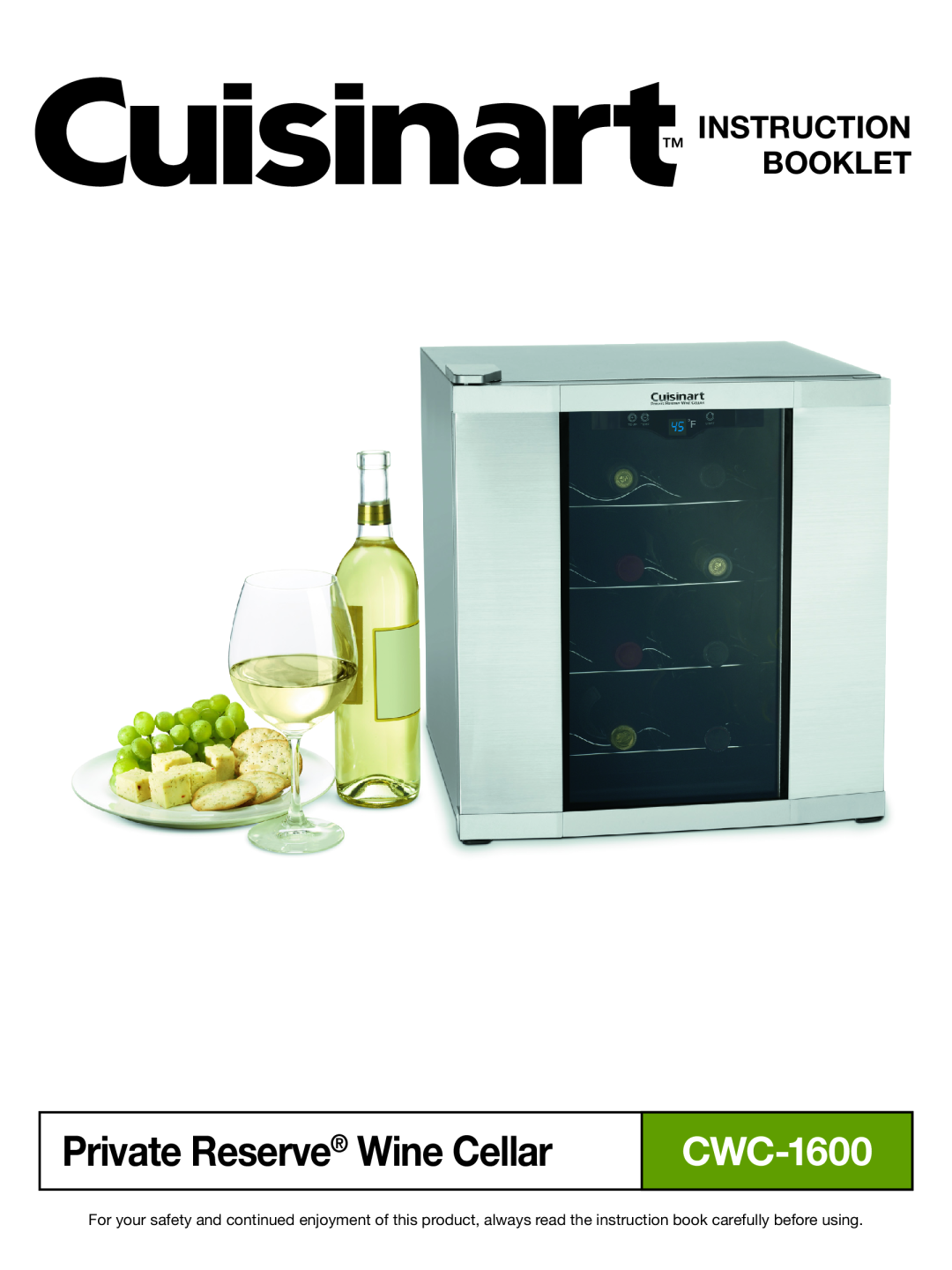 Cuisinart CWC-1600 manual Private Reserve Wine Cellar, Instruction Booklet 