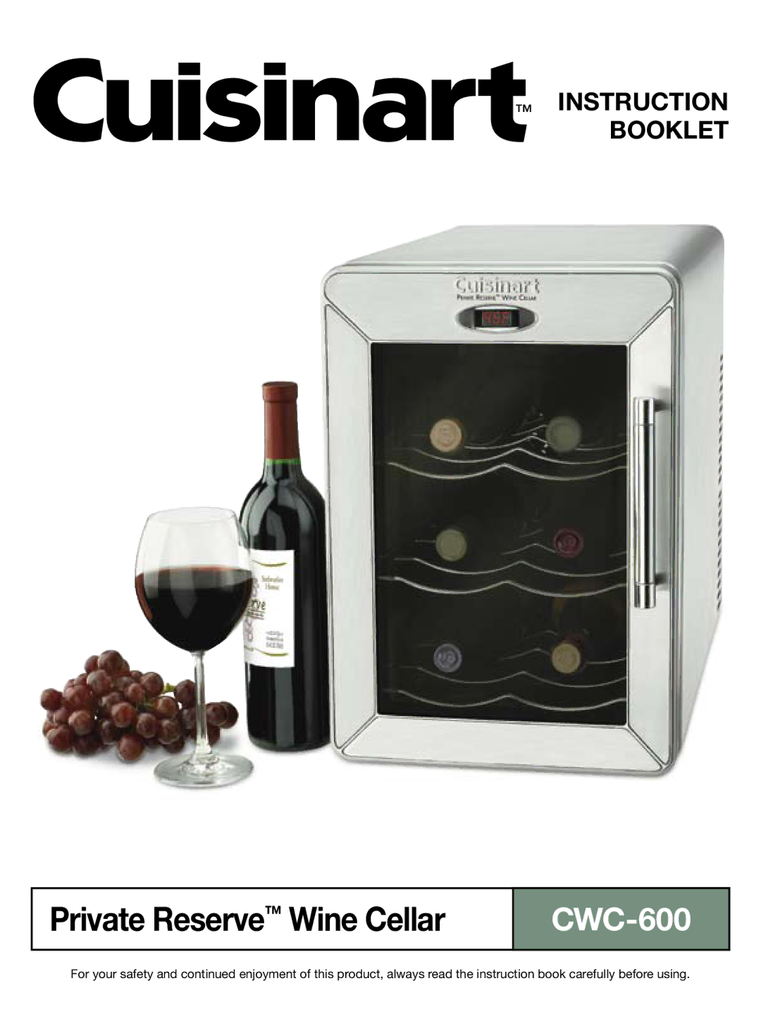 Cuisinart CWC-600 manual Private Reserve Wine Cellar 