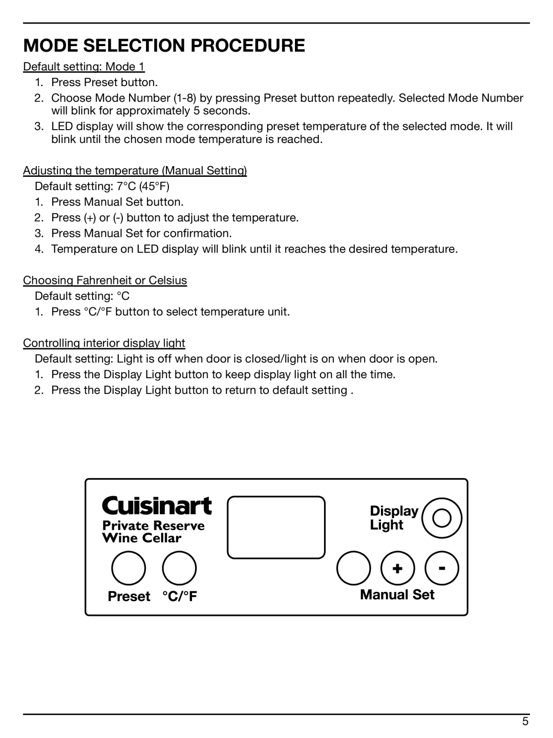 Cuisinart CWC-600 manual Mode selection procedure 