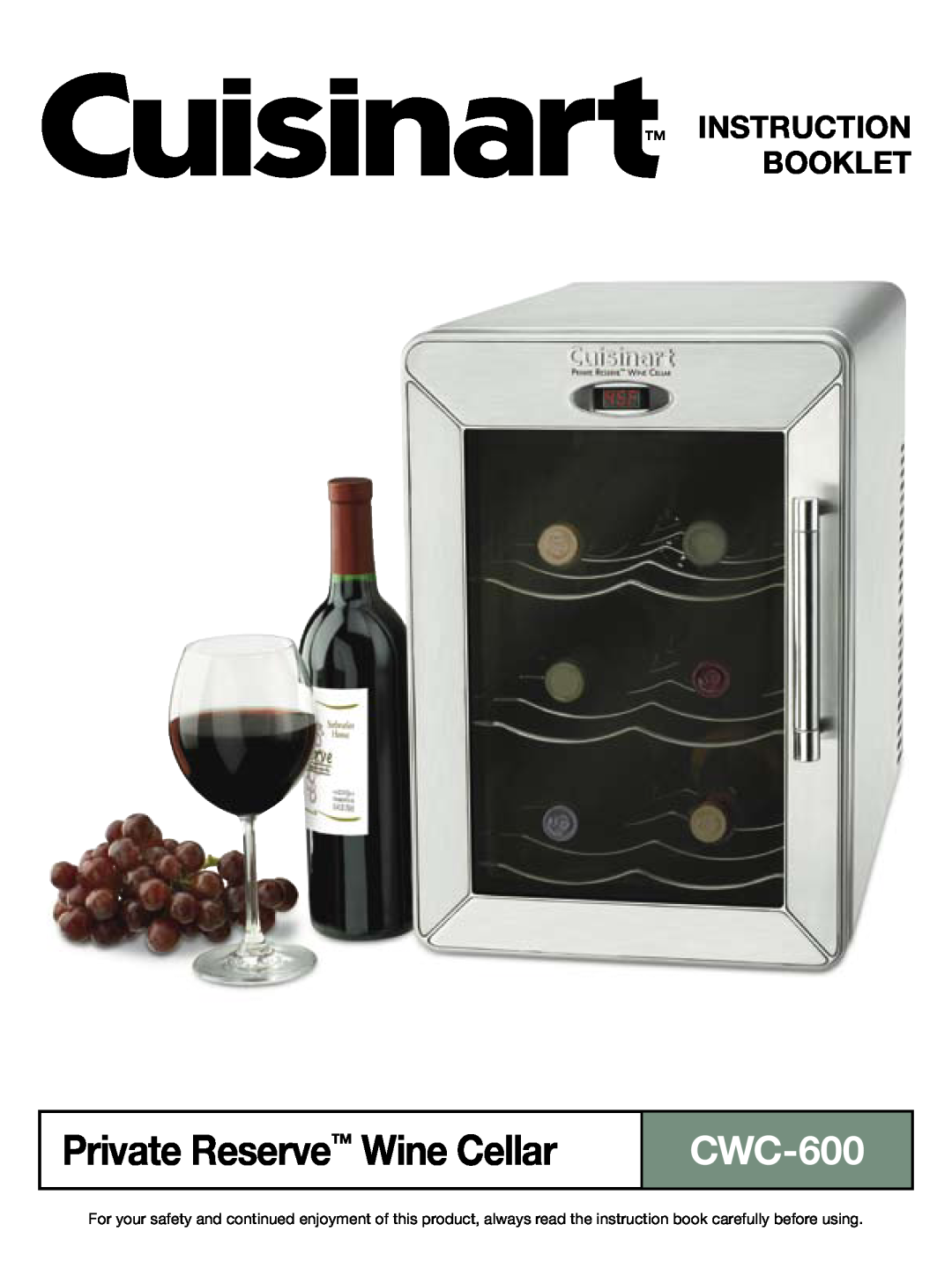 Cuisinart CWC-600 manual Private Reserve Wine Cellar, Instruction Booklet 