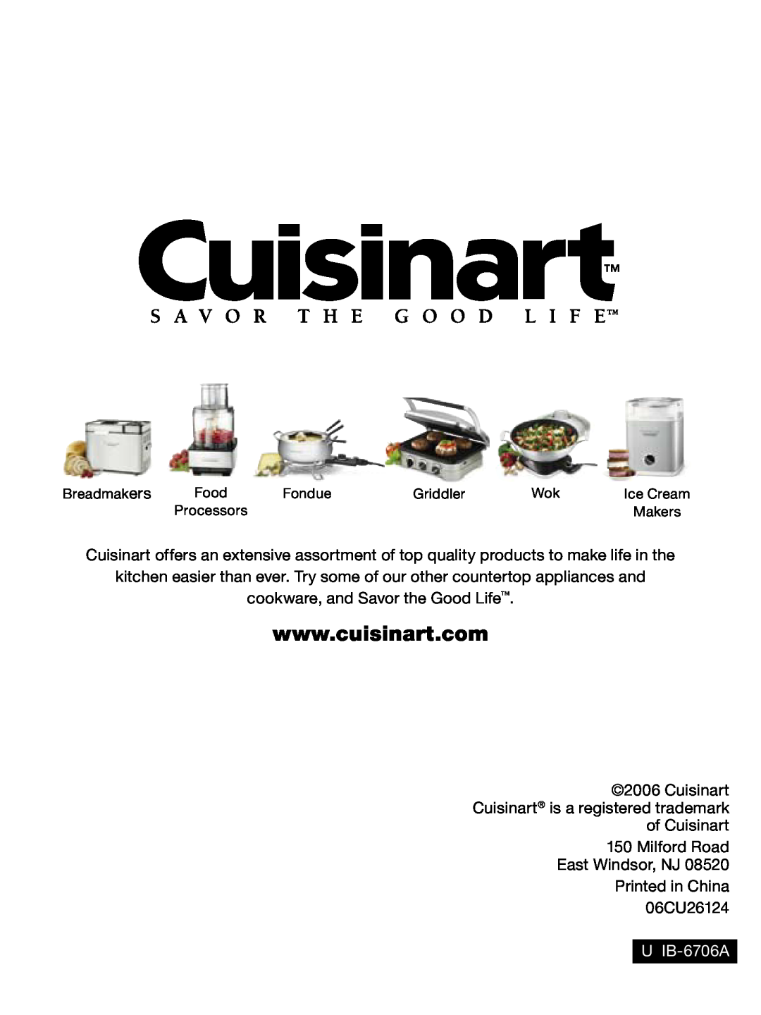 Cuisinart CWC-600 manual cookware, and Savor the Good Life, Cuisinart Cuisinart is a registered trademark of Cuisinart 