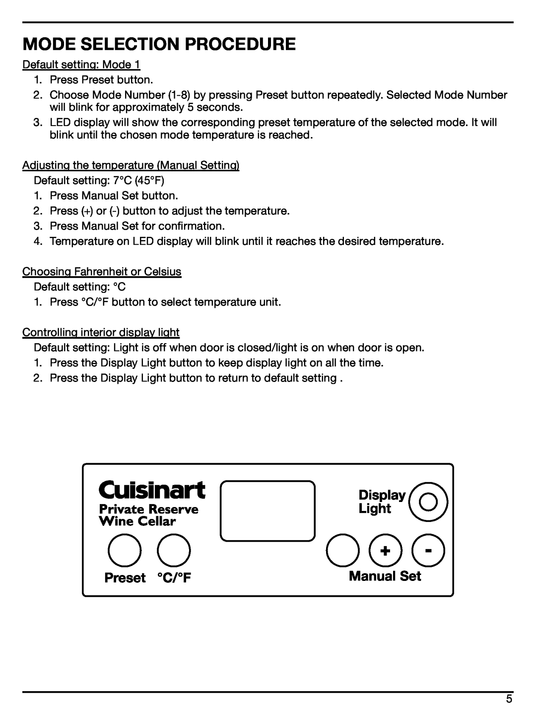 Cuisinart CWC-600 manual Mode selection procedure 