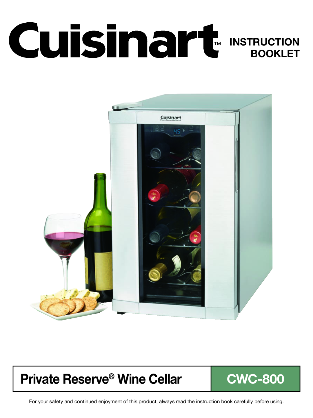 Cuisinart CWC-800 manual Private Reserve Wine Cellar, Instruction Booklet 