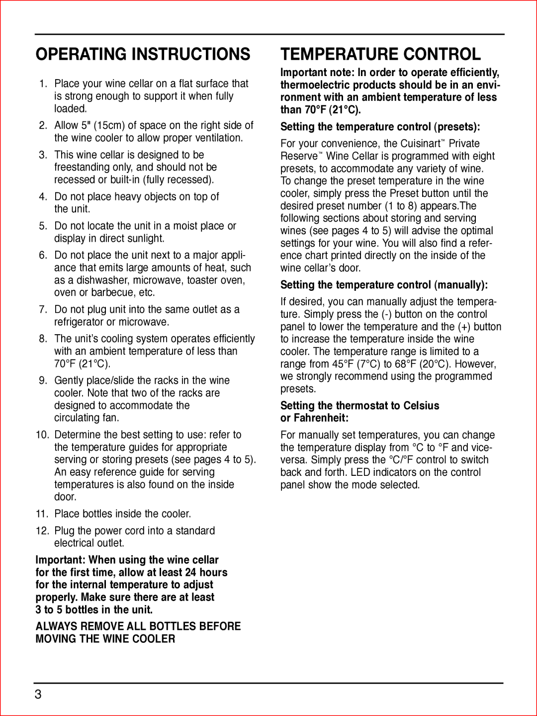 Cuisinart CWC-900C Operating Instructions, Temperature Control, Always Remove ALL Bottles Before Moving the Wine Cooler 