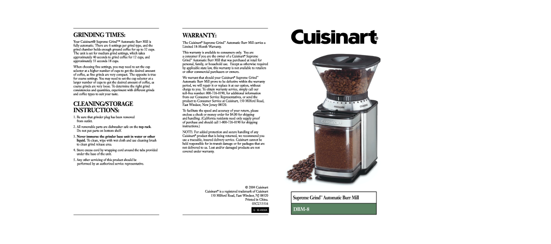 Cuisinart DBM-8 warranty Grinding Times, Cleaning/Storage Instructions, Warranty, Supreme Grind Automatic Burr Mill 