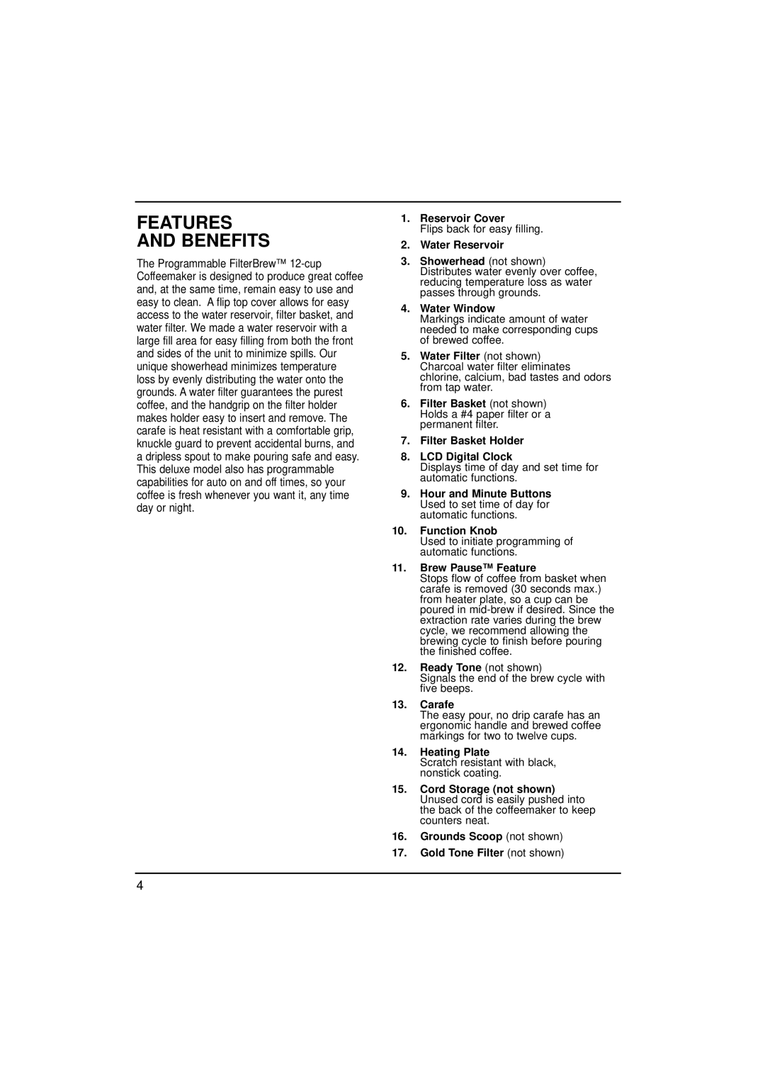 Cuisinart 73289, DCC-1000 manual Features Benefits 