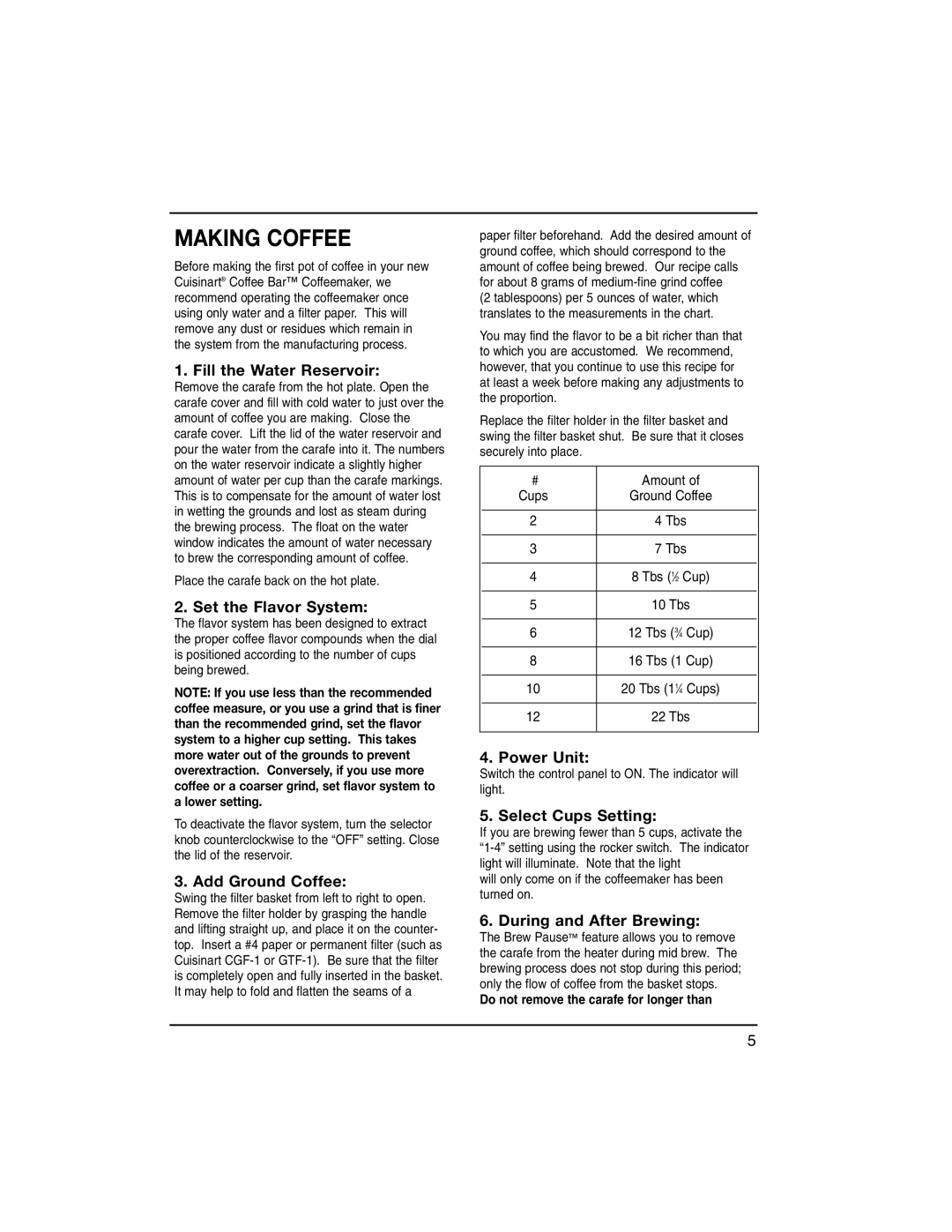 Cuisinart DCC-100C manual Making Coffee, Fill the Water Reservoir 