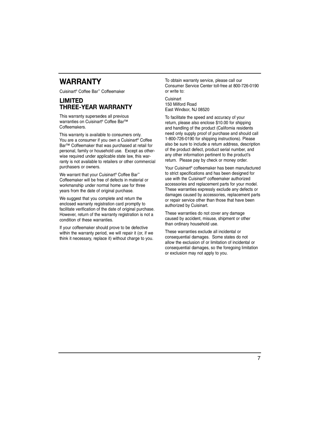 Cuisinart DCC-100C manual Limited THREE-YEAR Warranty 