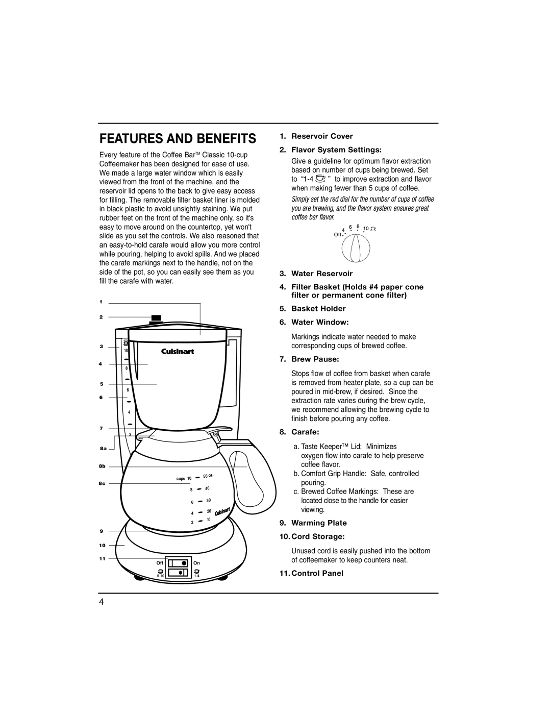 Cuisinart DCC-100C Features And Benefits, Reservoir Cover 2. Flavor System Settings, Water Reservoir, Brew Pause, Carafe 