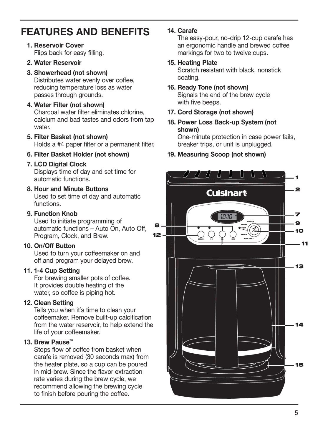 Cuisinart DCC-1100BK manual Features and Benefits 