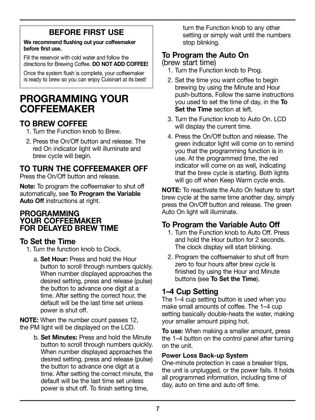 Cuisinart DCC1100BK manual Before First use, To Set the Time, To Program the Auto On brew start time, Cup Setting 