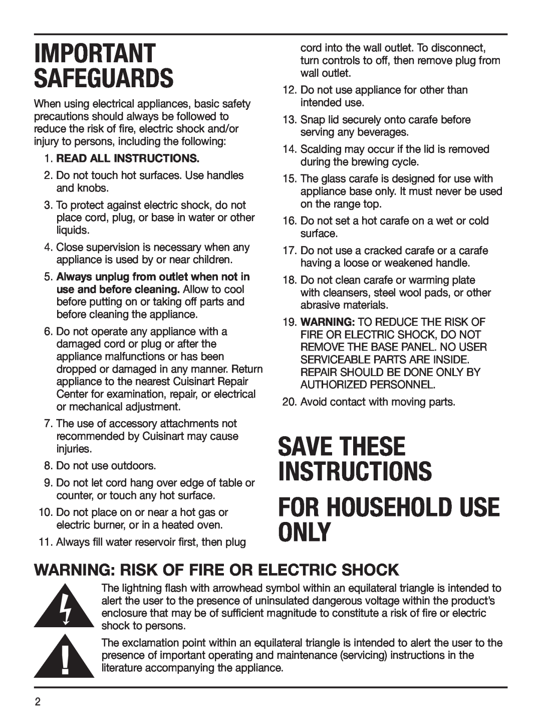 Cuisinart 07CU26075 Safeguards, For Household Use Only, Save These Instructions, Warning Risk Of Fire Or Electric Shock 
