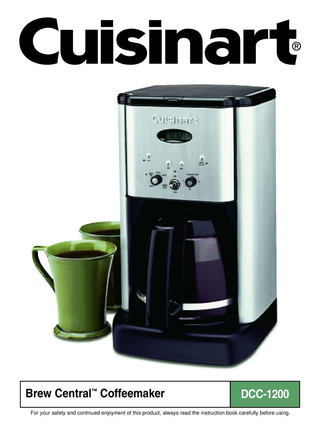Cuisinart DCC-1200 manual Brew Central Coffeemaker 