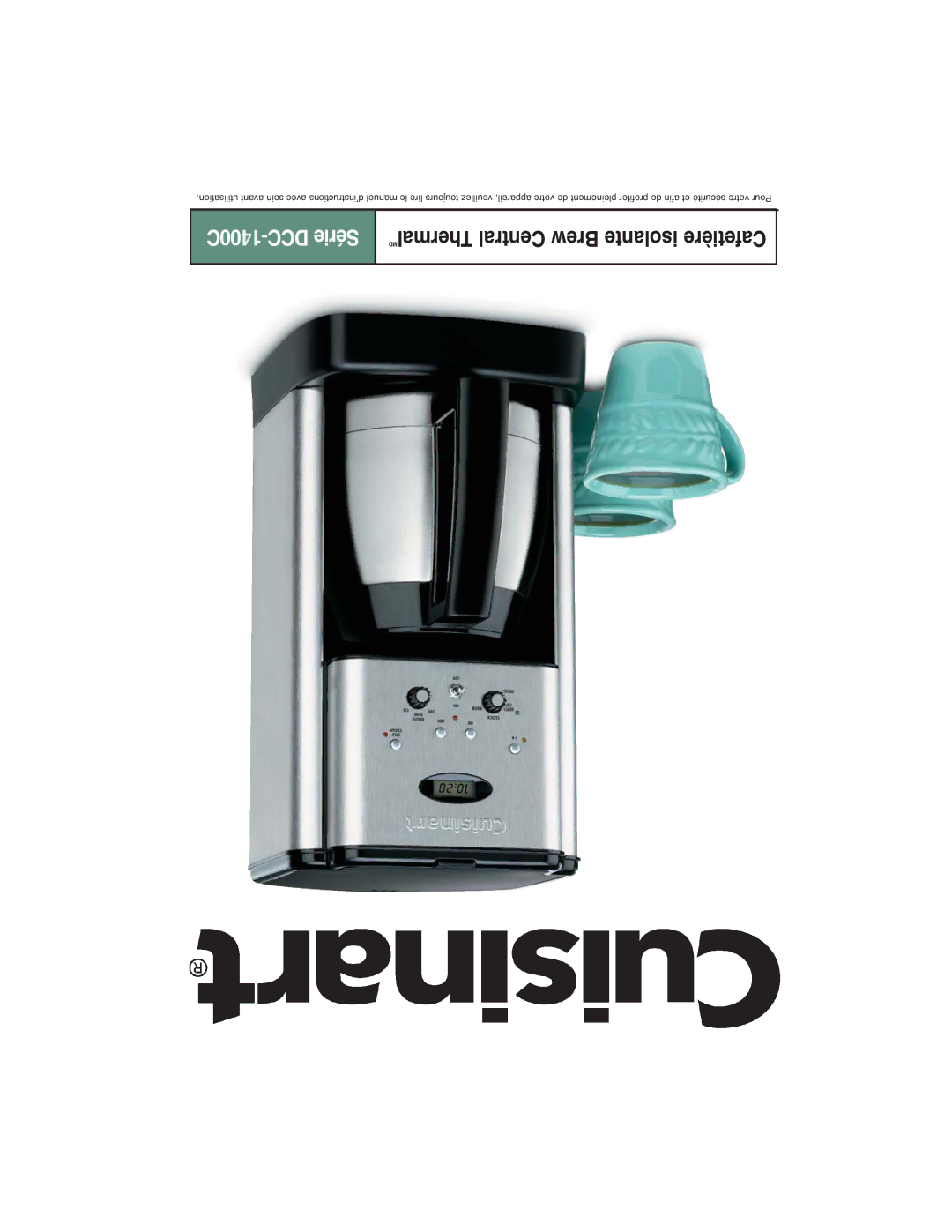 Cuisinart DCC-1400C manual 1400C-DCC Série 