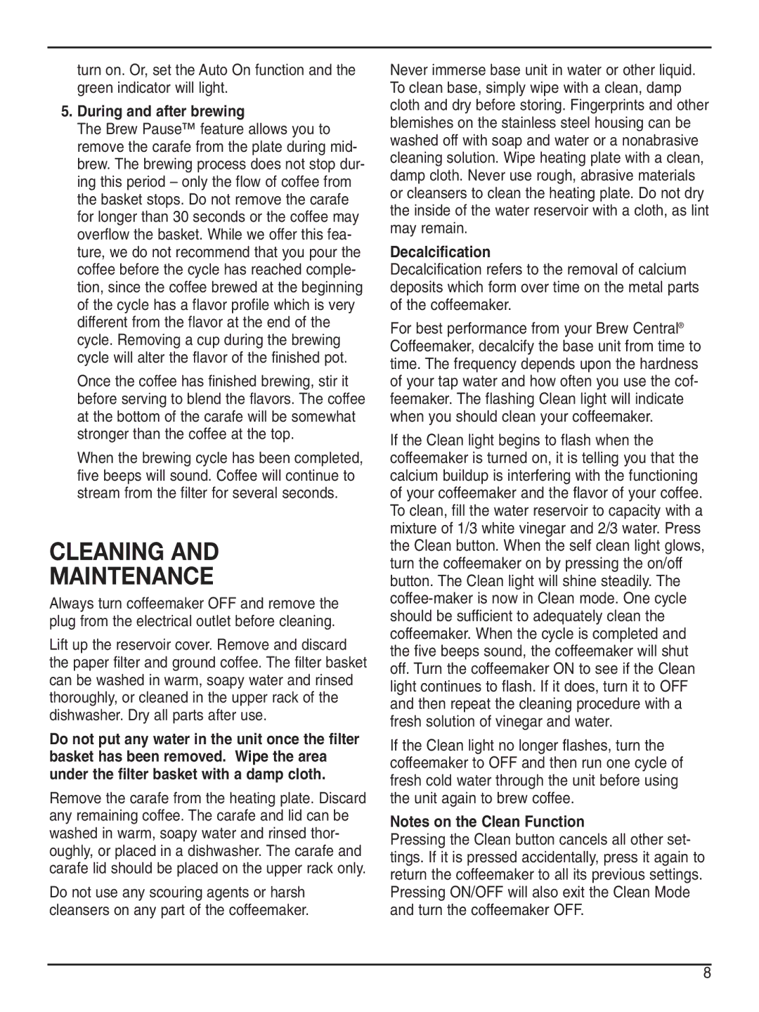 Cuisinart DCC-2200 manual Cleaning Maintenance, During and after brewing, Decalcification 