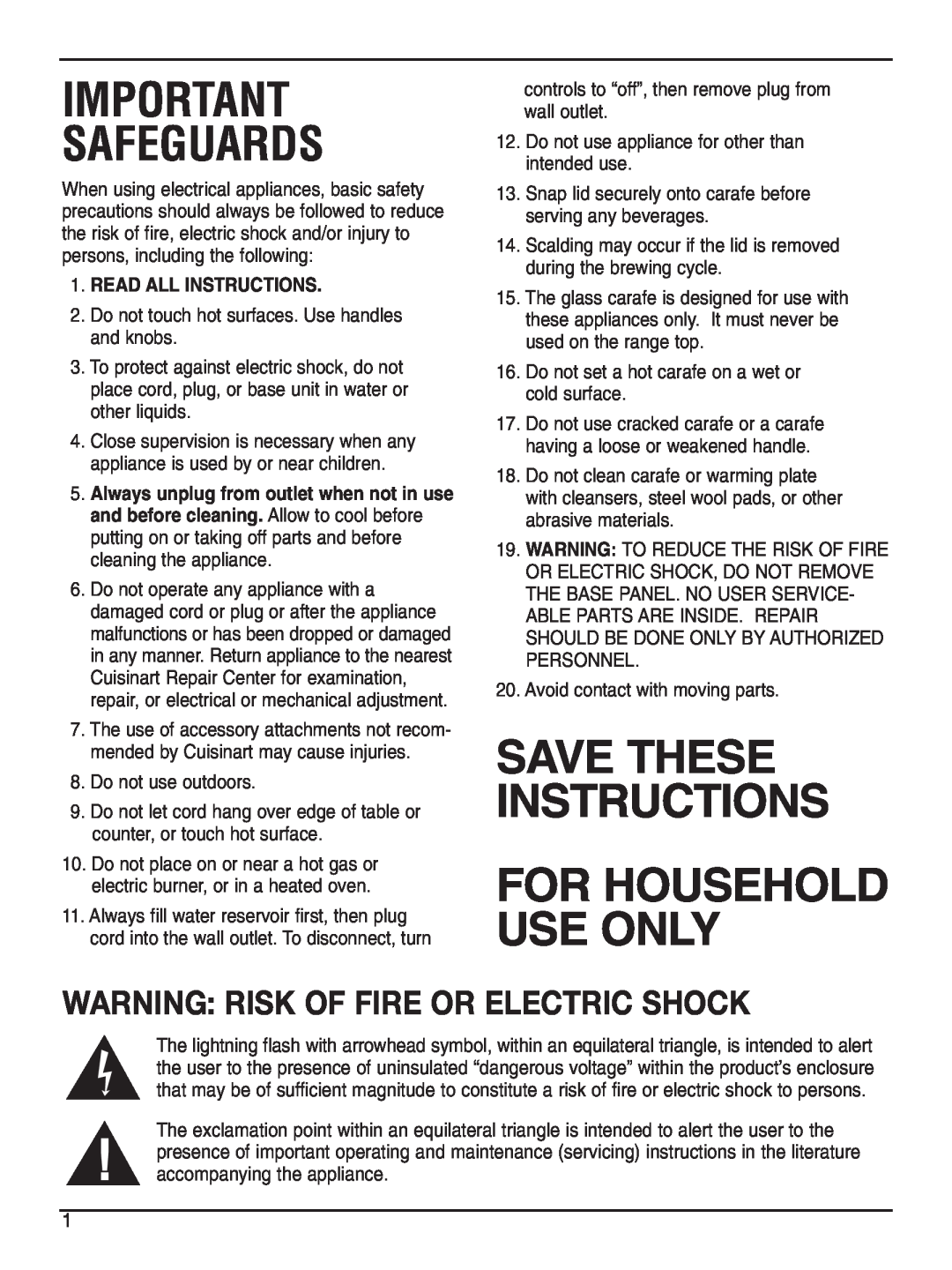 Cuisinart DCC-2200 Safeguards, For Household Use Only, Save These Instructions, Warning Risk Of Fire Or Electric Shock 