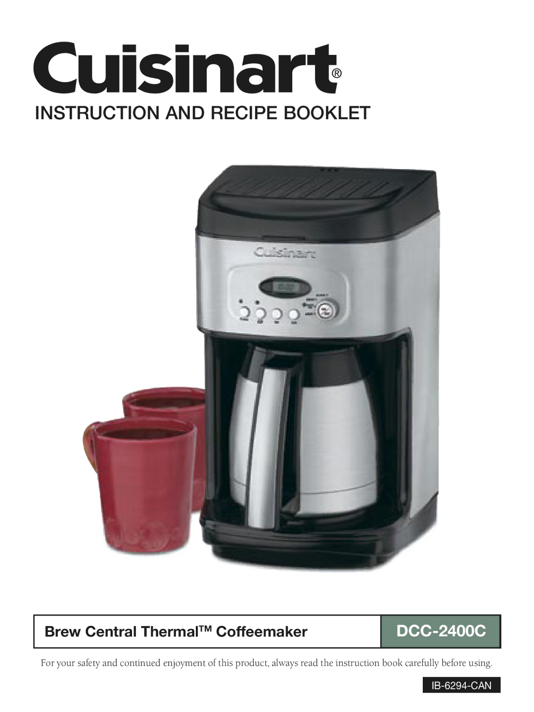 Cuisinart DCC-2400C manual Instruction and Recipe Booklet 