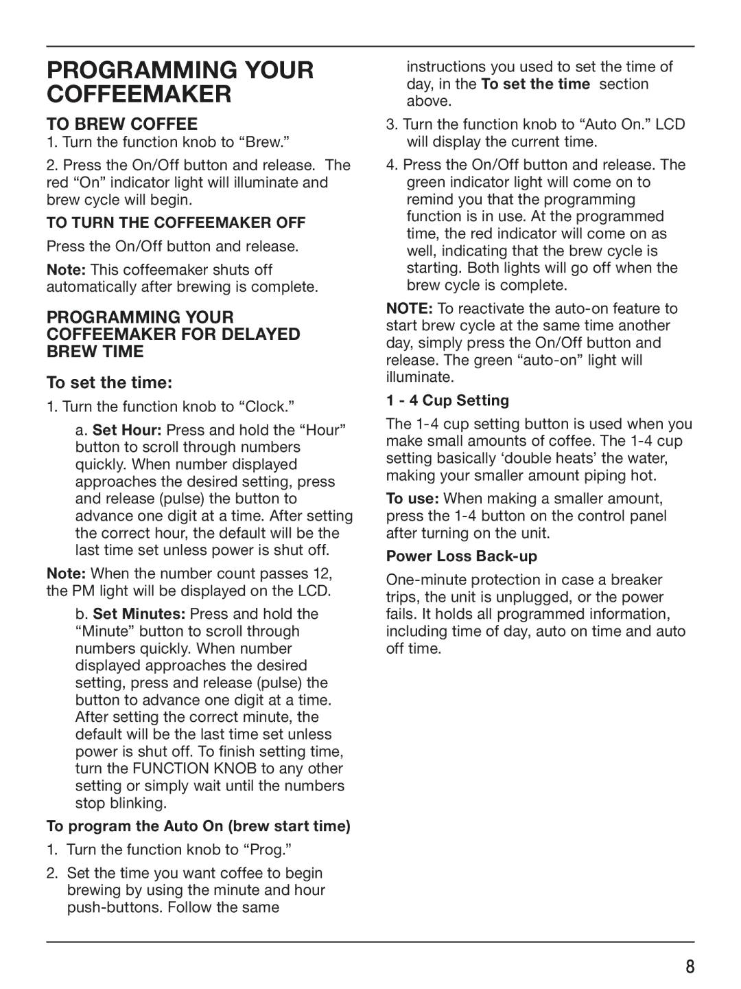 Cuisinart DCC-2400C manual Programming Your Coffeemaker, To program the Auto On brew start time, Power Loss Back-up 