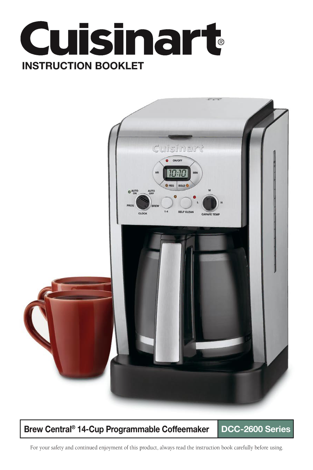 Cuisinart DCC-2600 Series manual Instruction Booklet, Brew Central 14-Cup Programmable Coffeemaker 