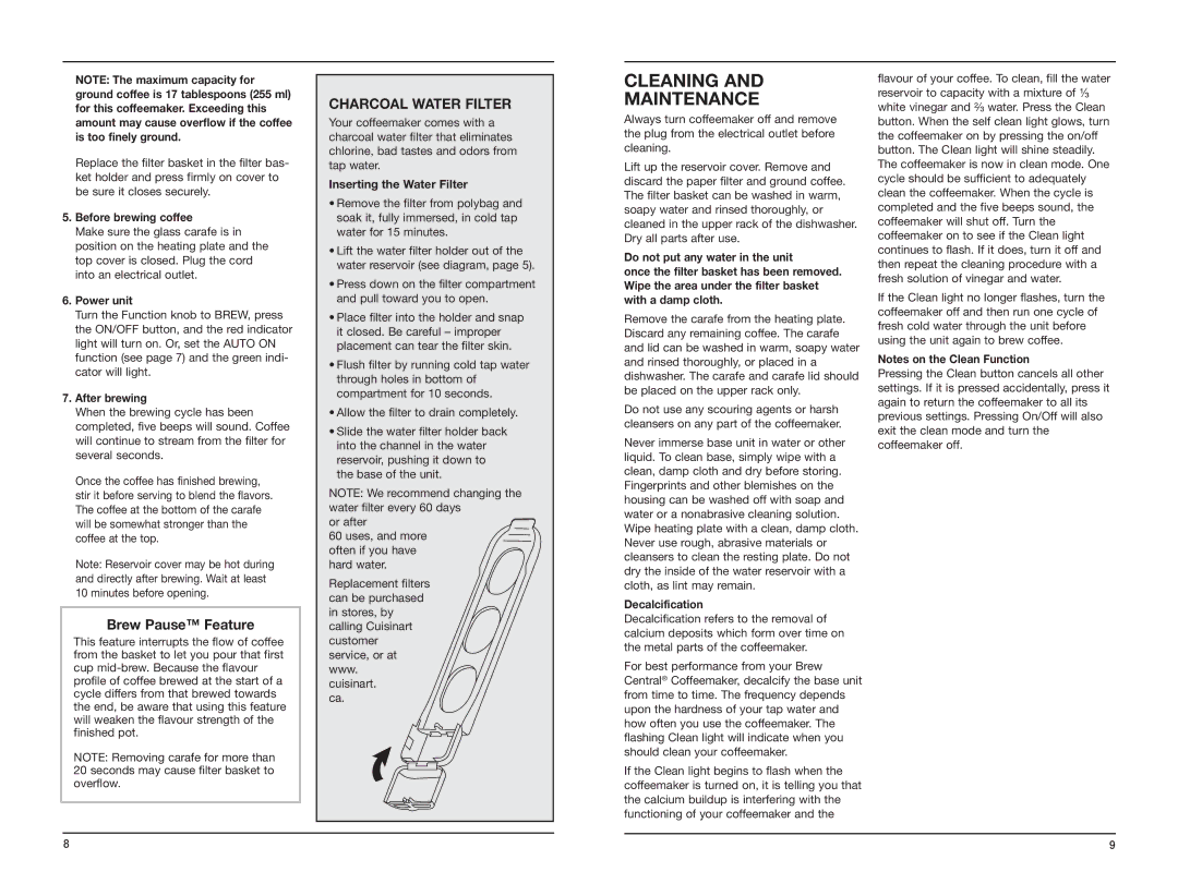 Cuisinart DCC-2600C manual Cleaning Maintenance, Brew Pause Feature, Charcoal Water Filter 