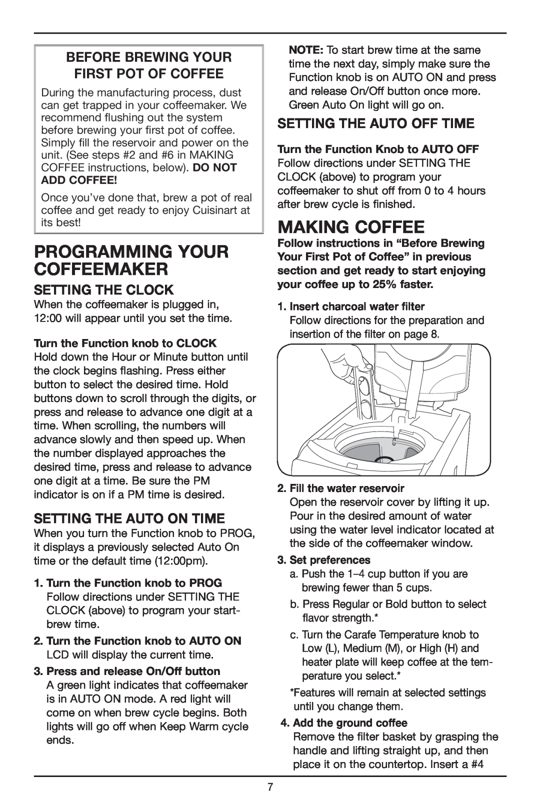 Cuisinart DCC-2650 Programming Your Coffeemaker, Making Coffee, Before Brewing Your First Pot Of Coffee, Setting the Clock 