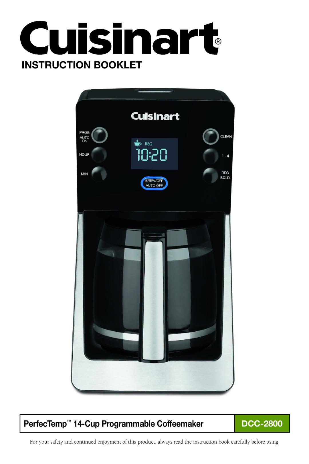 Cuisinart DCC2800, DCC-2800 manual Instruction Booklet, PerfecTemp 14-Cup Programmable Coffeemaker 