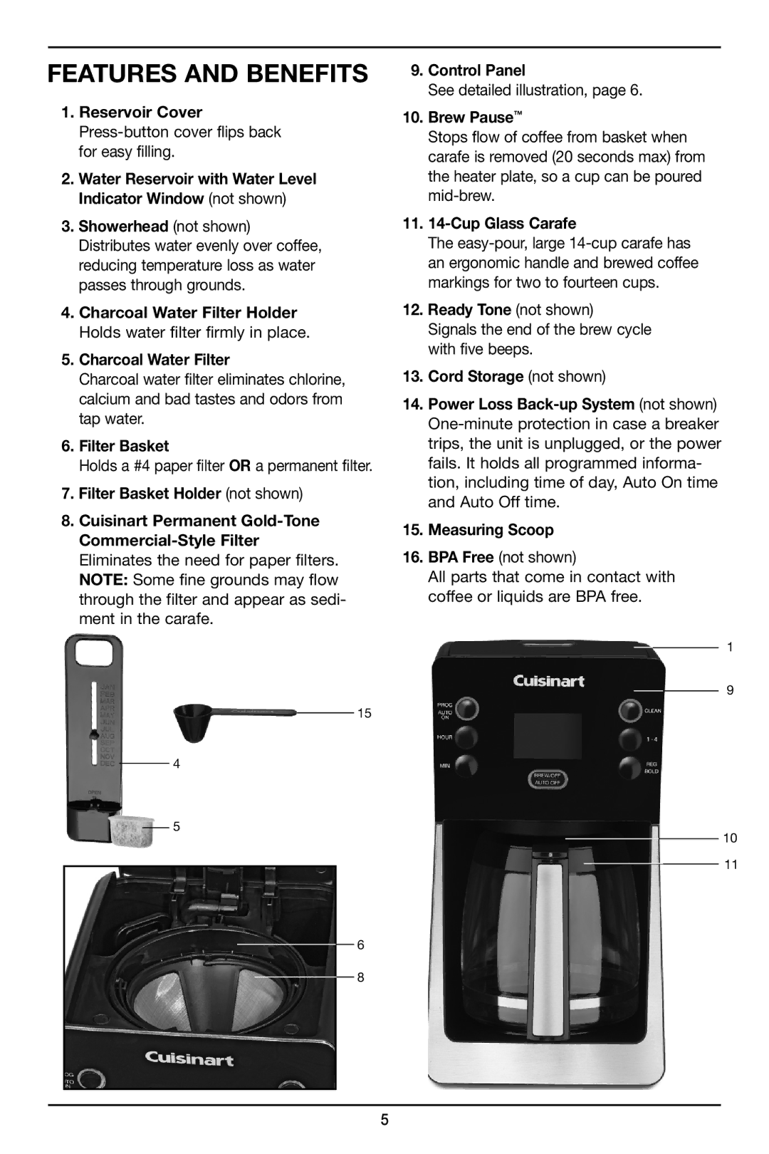 Cuisinart DCC2800, DCC-2800 manual Features and Benefits, Filter Basket, Brew Pause, Cup Glass Carafe, Ready Tone not shown 