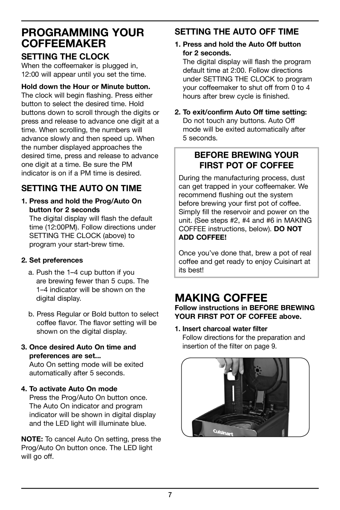 Cuisinart DCC2800, DCC-2800 manual Programming Your Coffeemaker, Making Coffee, Setting the Clock, SETTING THE Auto On TIME 